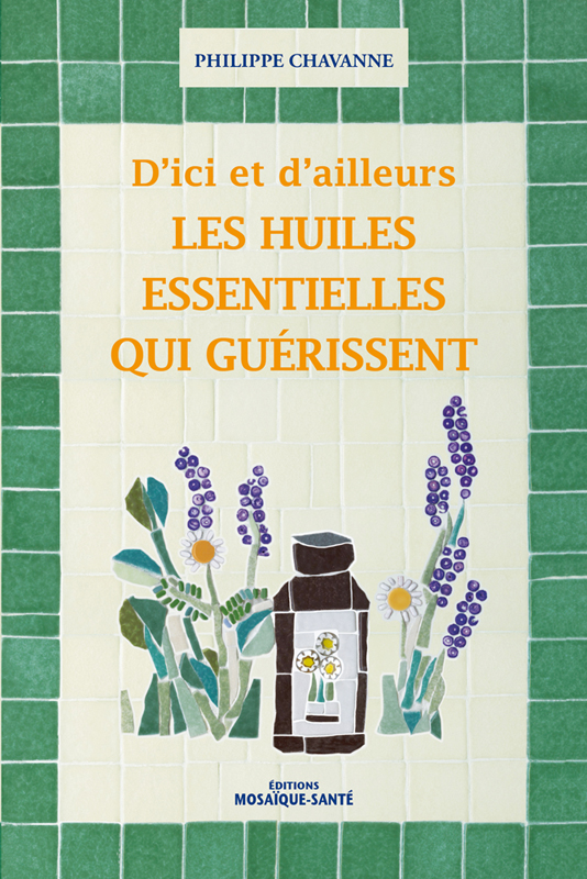 Un guide complet pour se soigner avec les huiles essentielles de manière efficace et sans risque